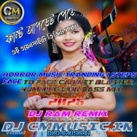 Badmash No 1  Horror Music Tranding 1 Steps Face To Face Cabinet Blaster Humming Lion Bass Mix 2025  Dj Ram Remix (DjCmMusic.In)