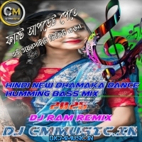 Dil Pe Hay Tera Naam  Hindi New Dhamaka Dance Humming Bass Mix 2025  Dj Ram Remix (DjCmMusic.In)