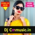Bady Miyan  Hindi New Style Matal Roadshow Humming Pop Bass Mix   Dj Rx Remix (DjCmMusic.In)