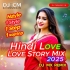 Dil Toot Gaya  New Style 1 Step wait Long Hindi Love Story Mix 2025  Dj MX Remix (DjCmMusic.In)