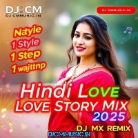 Parda Parda  New Style 1 Step wait Long Hindi Love Story Mix 2025  Dj MX Remix (DjCmMusic.In)