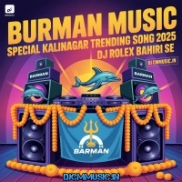 Speacker Check   Burman music special KaliNagar Trending song mix 2025   Dj Rolex Bahiri Se (DjCmMusic.In)