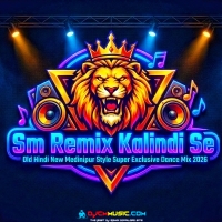 Doob Gaye Mere Nain (Old Hindi Medinipur Style Super Exclusive Dance Mix 2026) Dj Sm Remix   Kalindi Se