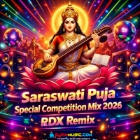 Hey Maa Vidya Devi ( New Saraswati Puja Special Competition Mix 2026)   RDX Remix